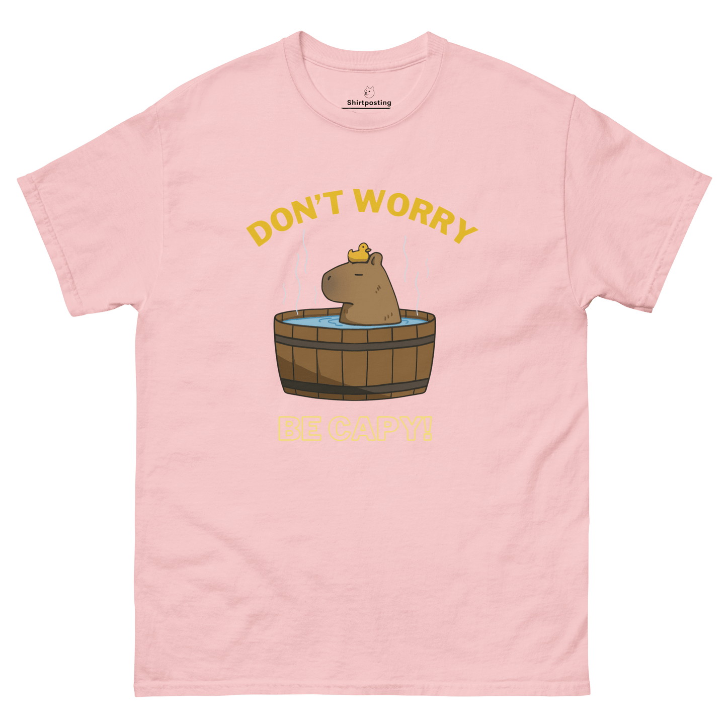 Don't Worry Be Capy Classic T-Shirt Meme - Light Pink | Shirtposting
