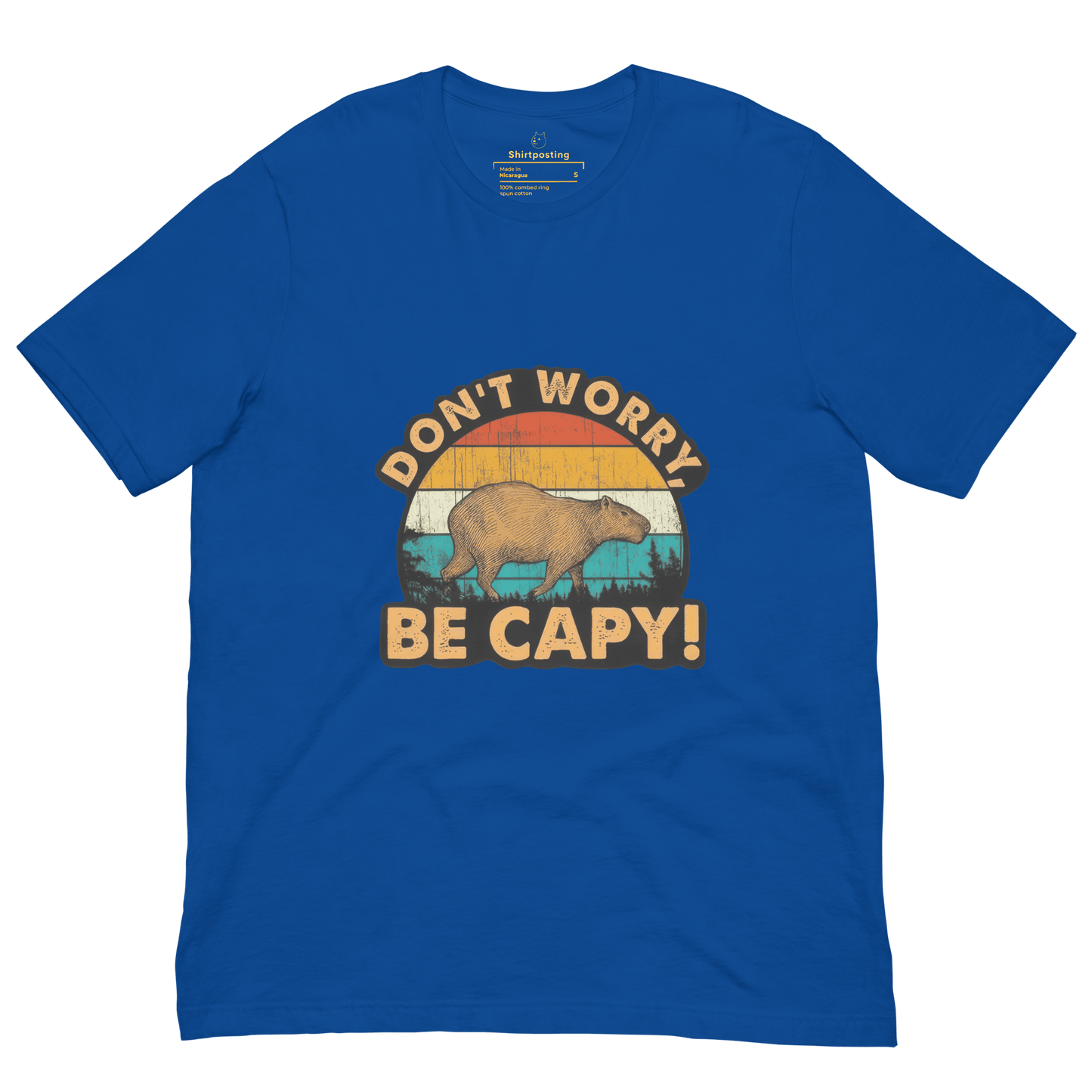 Don't Worry Be Capy Classic T-Shirt Meme - True Royal | Shirtposting