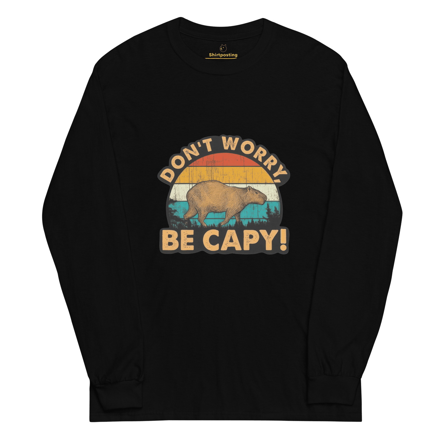 Don't Worry Be Capy Long Sleeve T-Shirt Meme - Black | Shirtposting