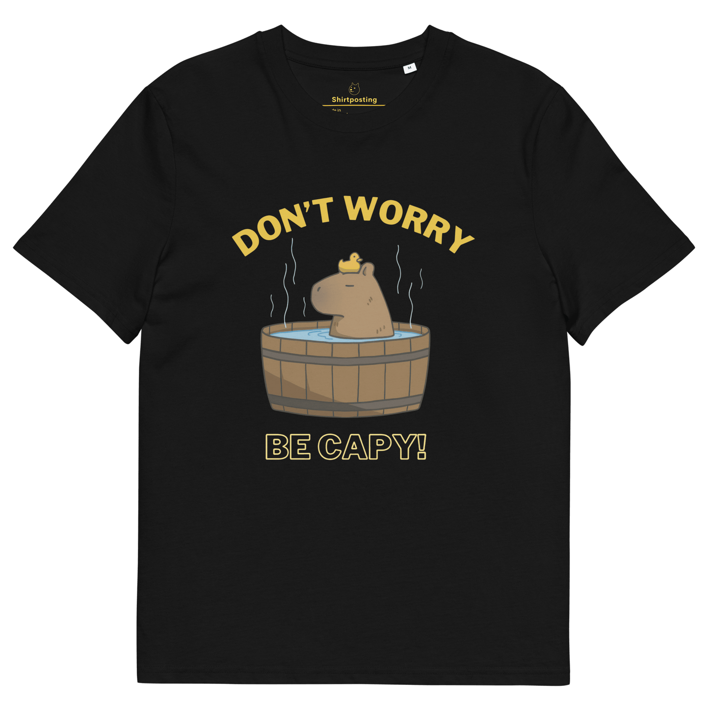 Don't Worry Be Capy Premium Organic T-Shirt Meme - Black | Shirtposting