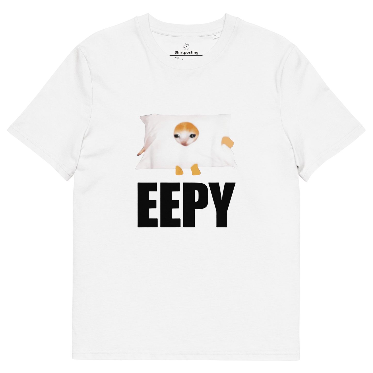 Eepy Premium Organic T-Shirt Meme - White | Shirtposting