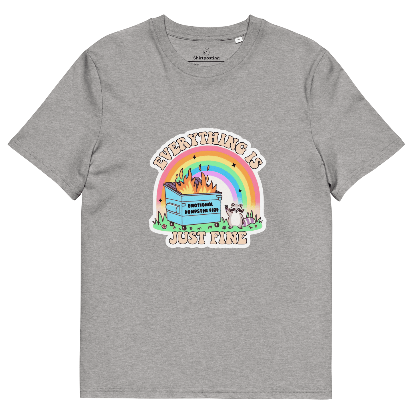 Everything Is Just Fine Premium Organic T-Shirt Meme - Heather Grey | Shirtposting