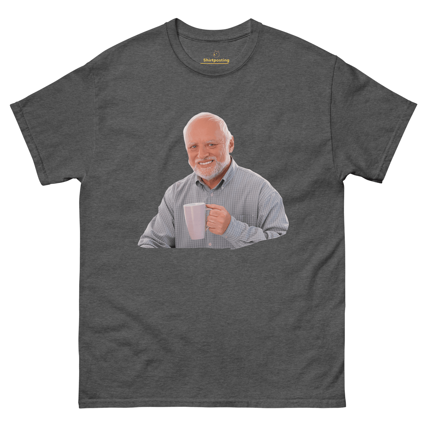Hide The Pain Herold Classic T-Shirt Meme - Dark Heather | Shirtposting