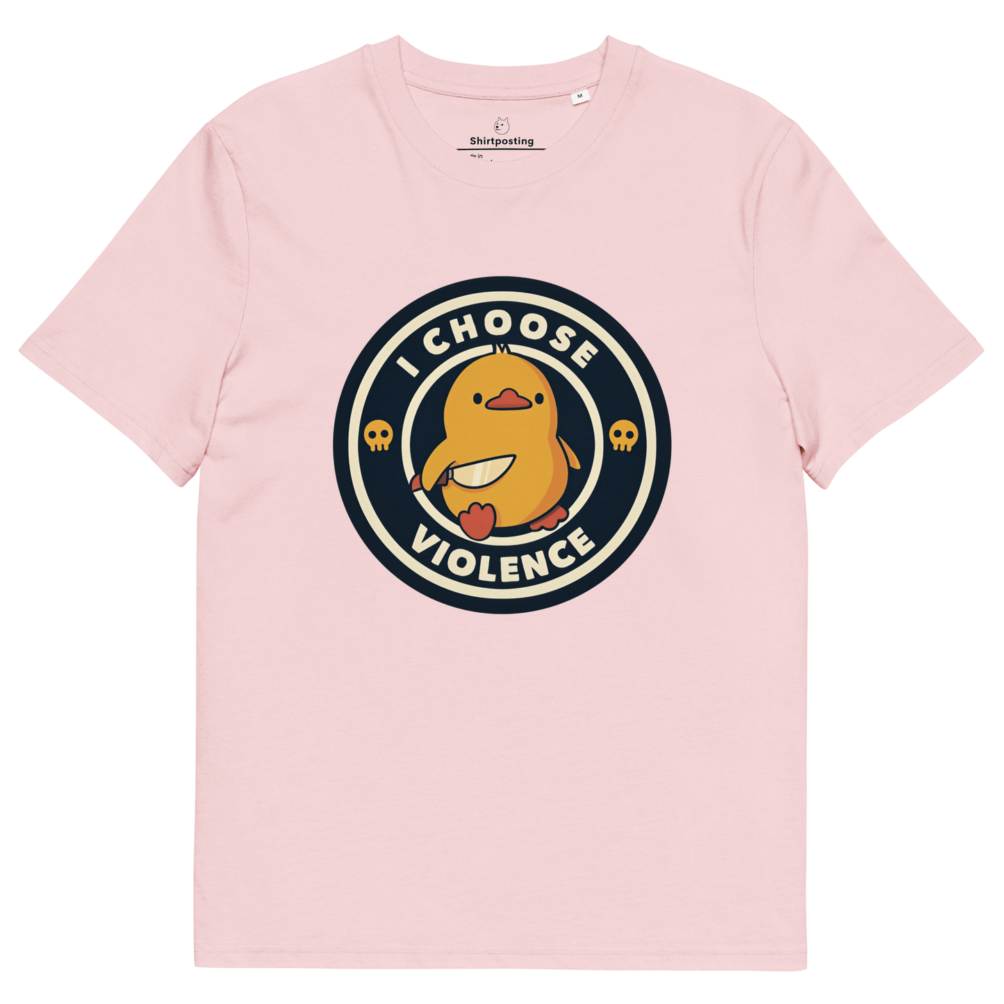 I Choose Violence Premium Organic T-Shirt Meme - Cotton Pink | Shirtposting
