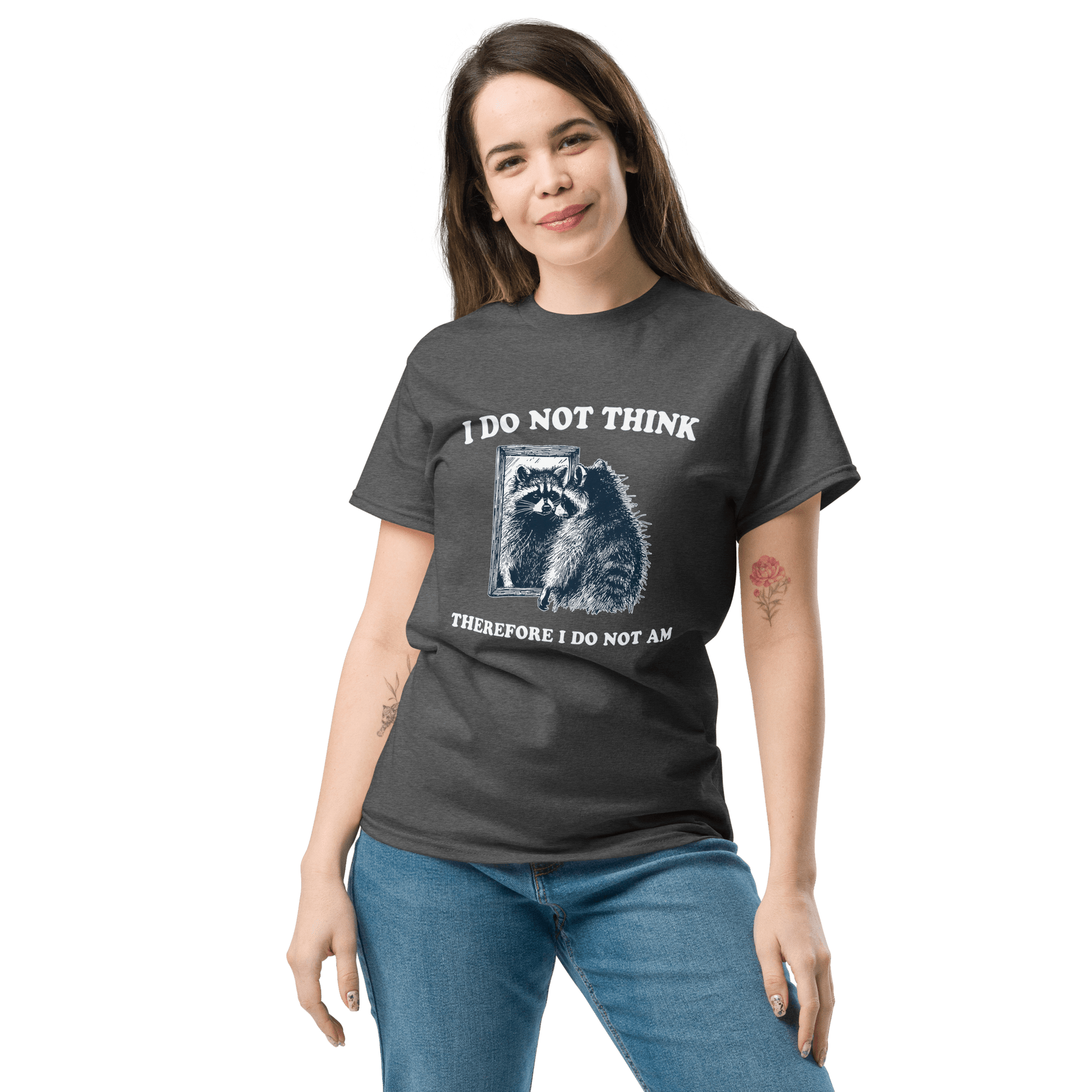 I Do Not Think Classic T-Shirt Meme - Military Green | Shirtposting