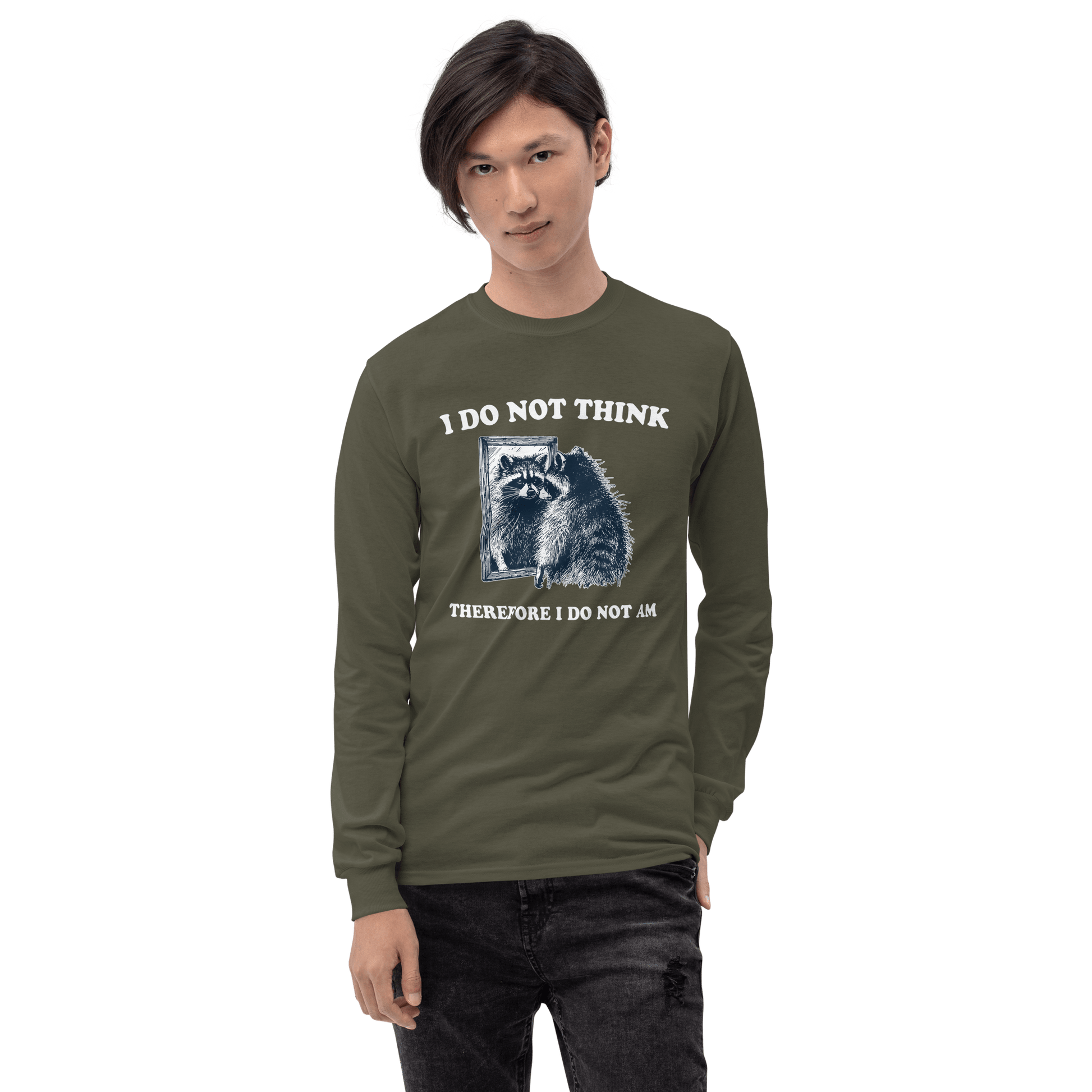 I Do Not Think Long Sleeve T-Shirt Meme - Royal | Shirtposting