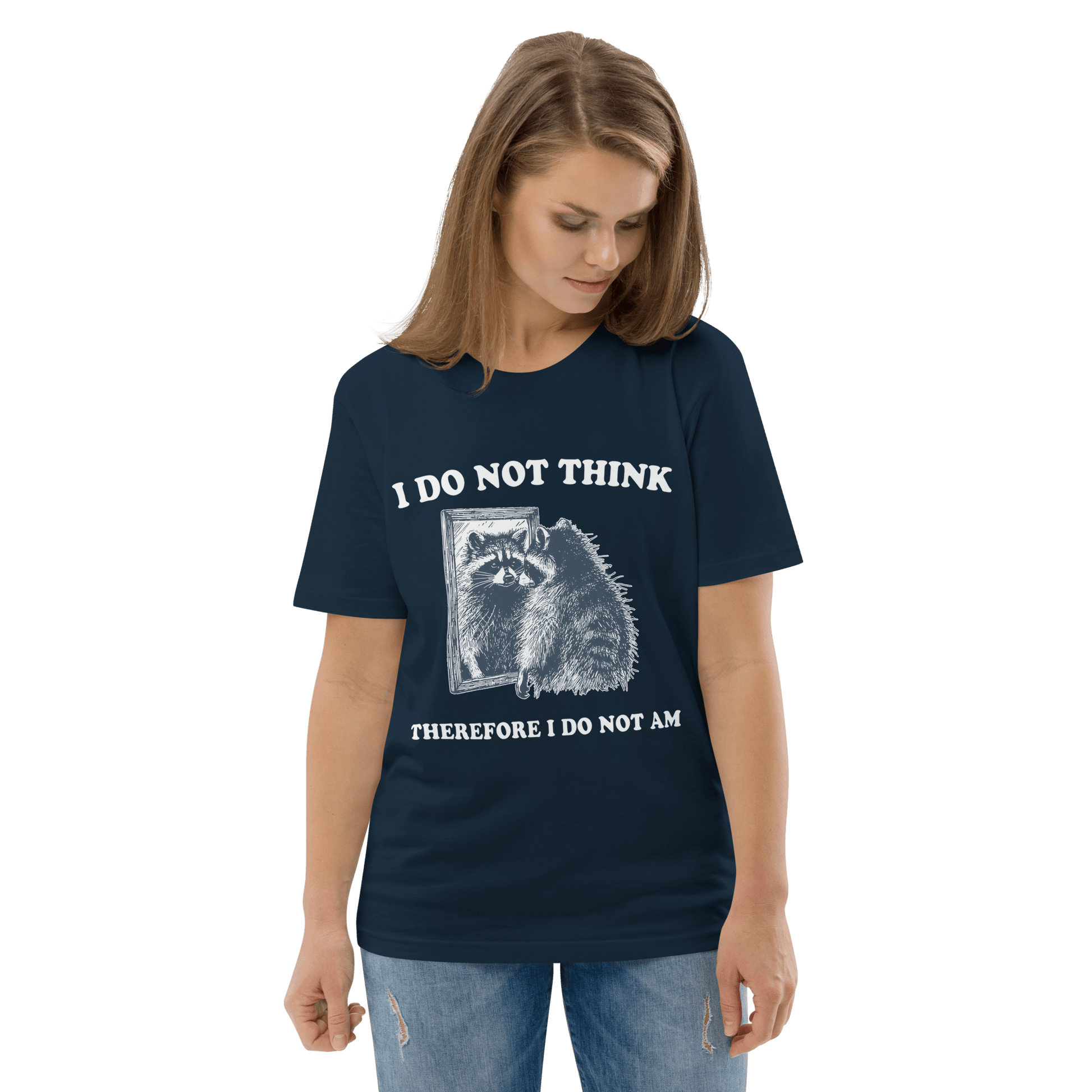 I Do Not Think Premium Organic T-Shirt Meme - Cotton Pink | Shirtposting