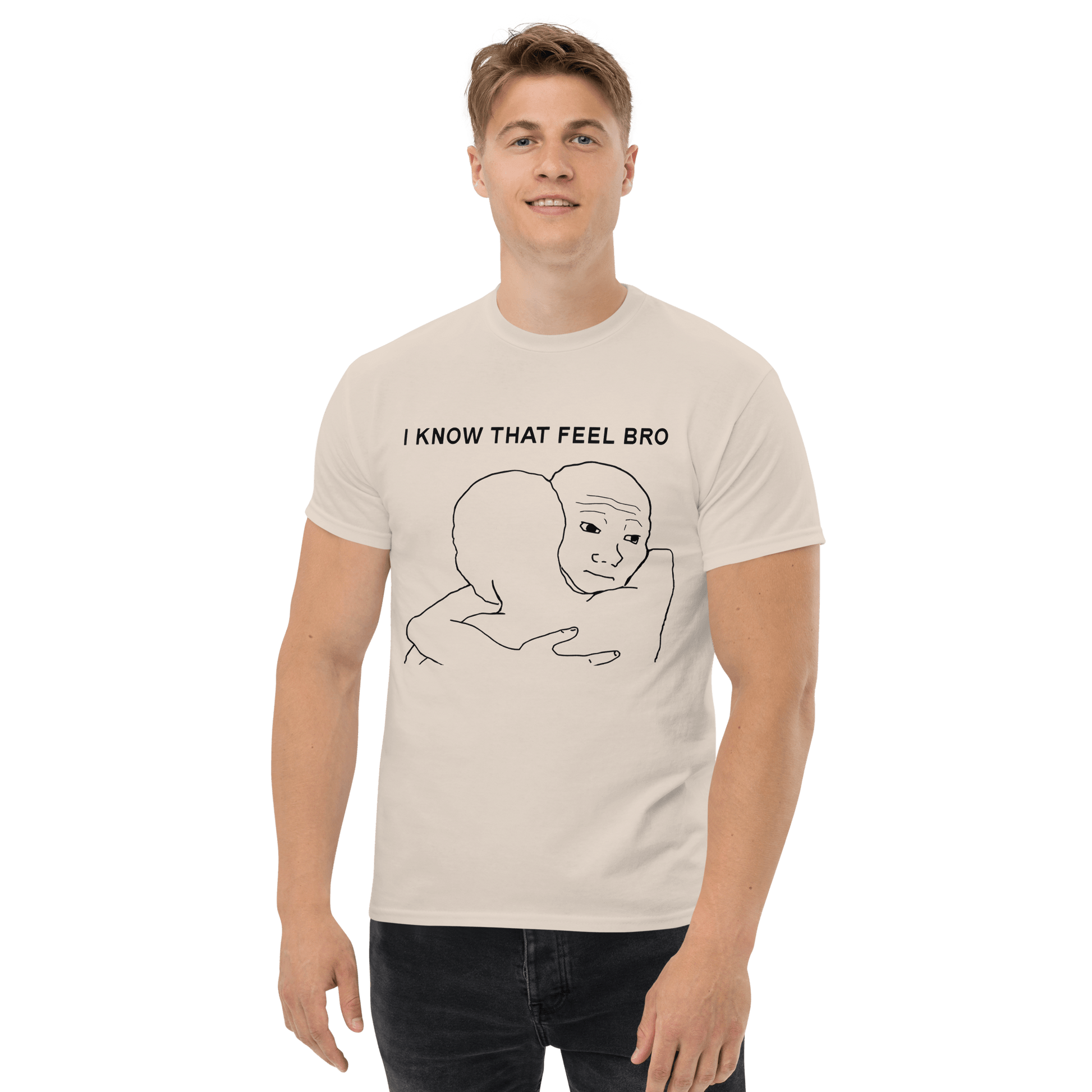 I Know That Feel Classic T-Shirt Meme - Ash | Shirtposting