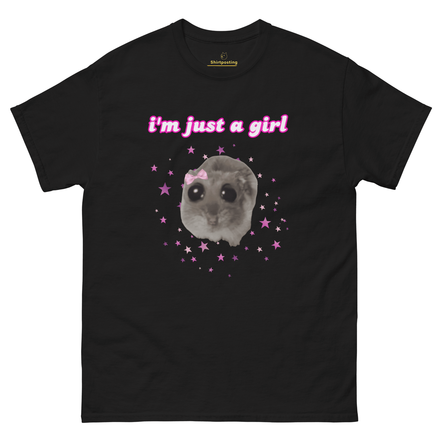 I'm Just a Girl Classic T-Shirt Meme - Black | Shirtposting