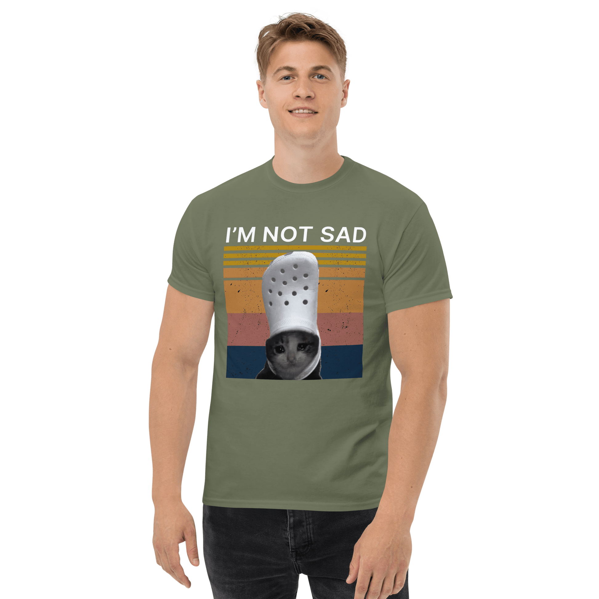 I'm Not Sad Classic T-Shirt Meme - Military Green | Shirtposting