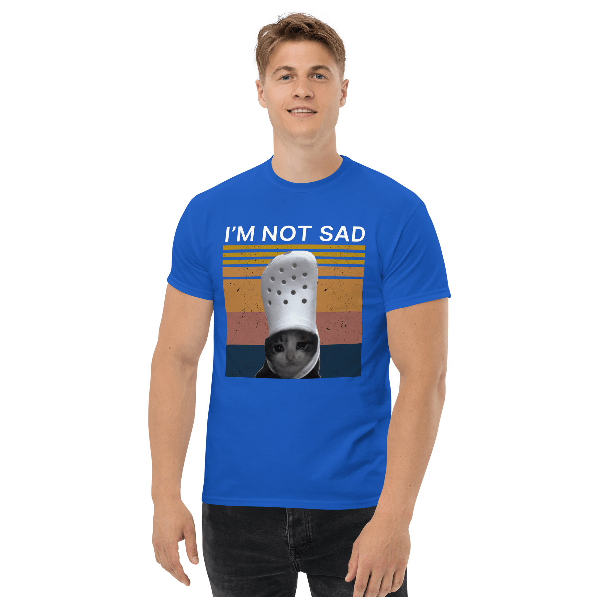 I'm Not Sad Classic T-Shirt Meme - Royal | Shirtposting