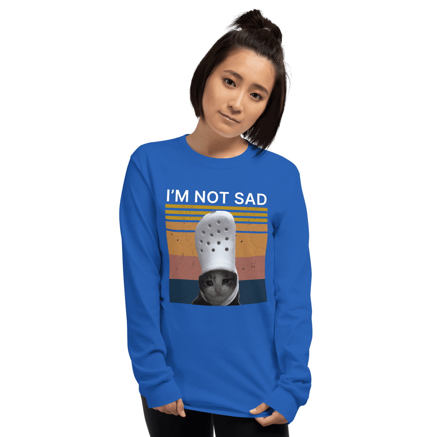 I'm Not Sad Long Sleeve T-Shirt Meme - Royal | Shirtposting