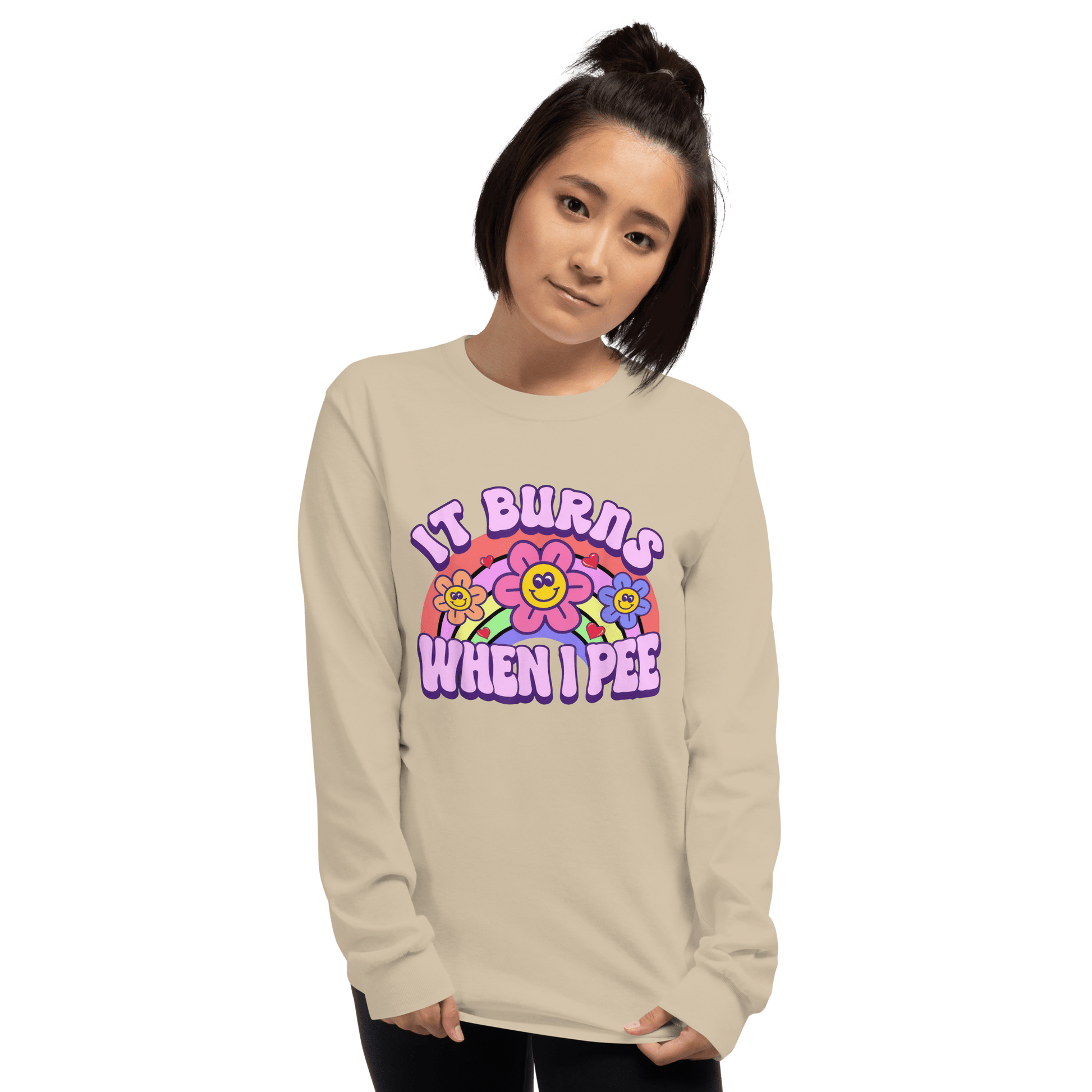 It Burns When I Pee Long Sleeve T-Shirt Meme - Sand | Shirtposting