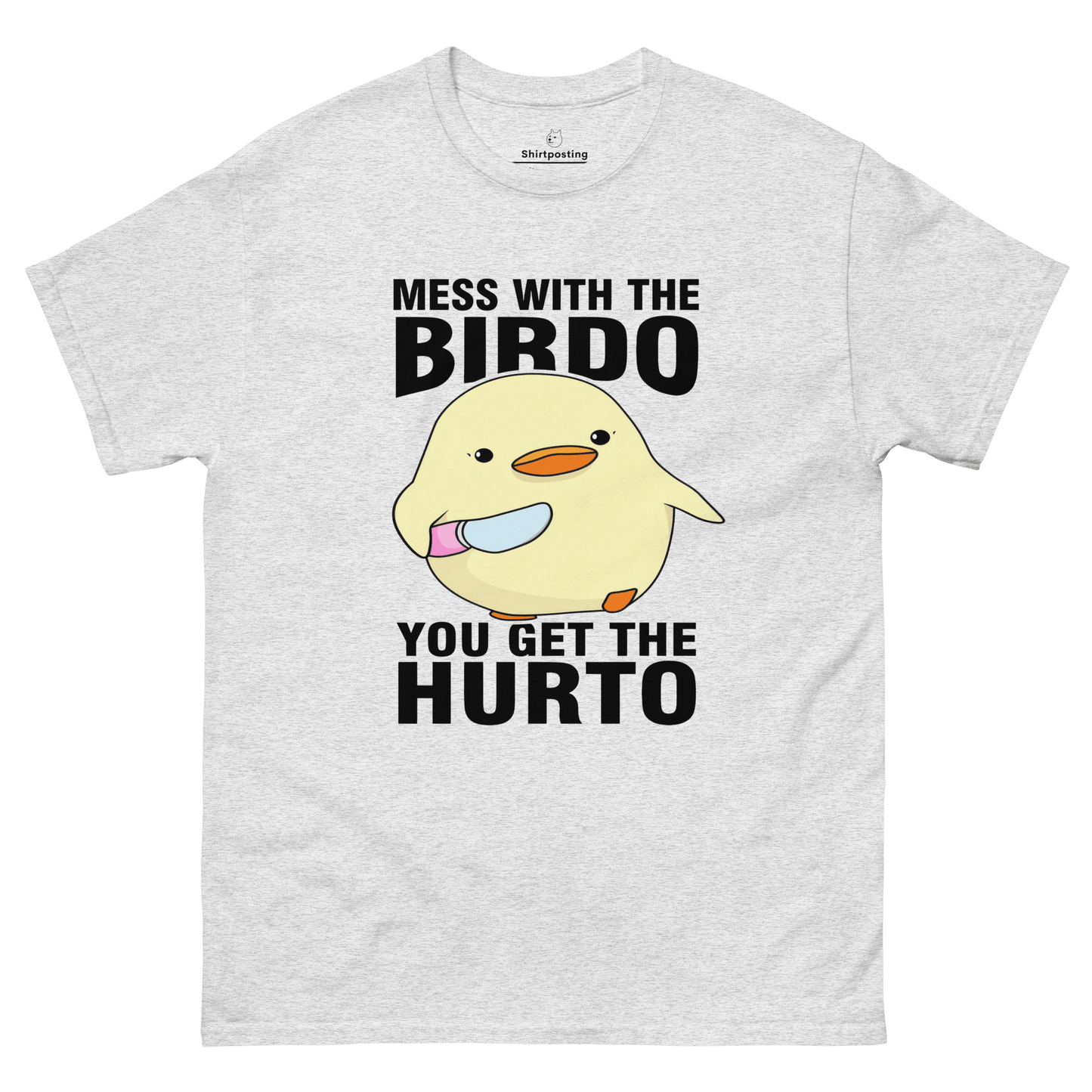 Mess With The Birdo Classic T-Shirt Meme - Ash | Shirtposting
