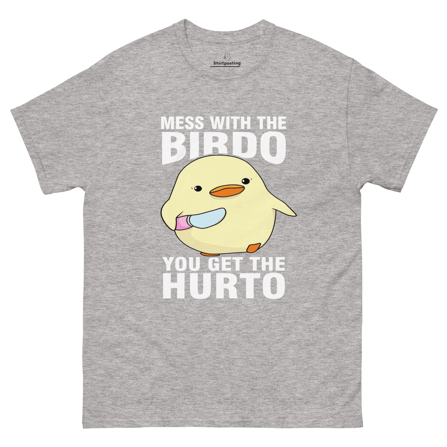 Mess With The Birdo Classic T-Shirt Meme - Sport Grey | Shirtposting