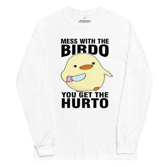 Mess With The Birdo Long Sleeve T-Shirt Meme - White | Shirtposting