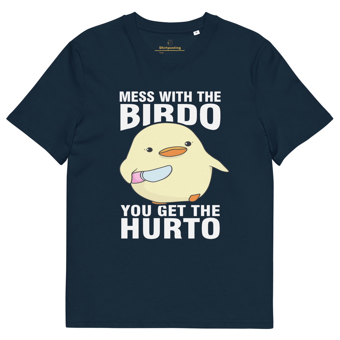 Mess With The Birdo Premium Organic T-Shirt Meme - French Navy | Shirtposting