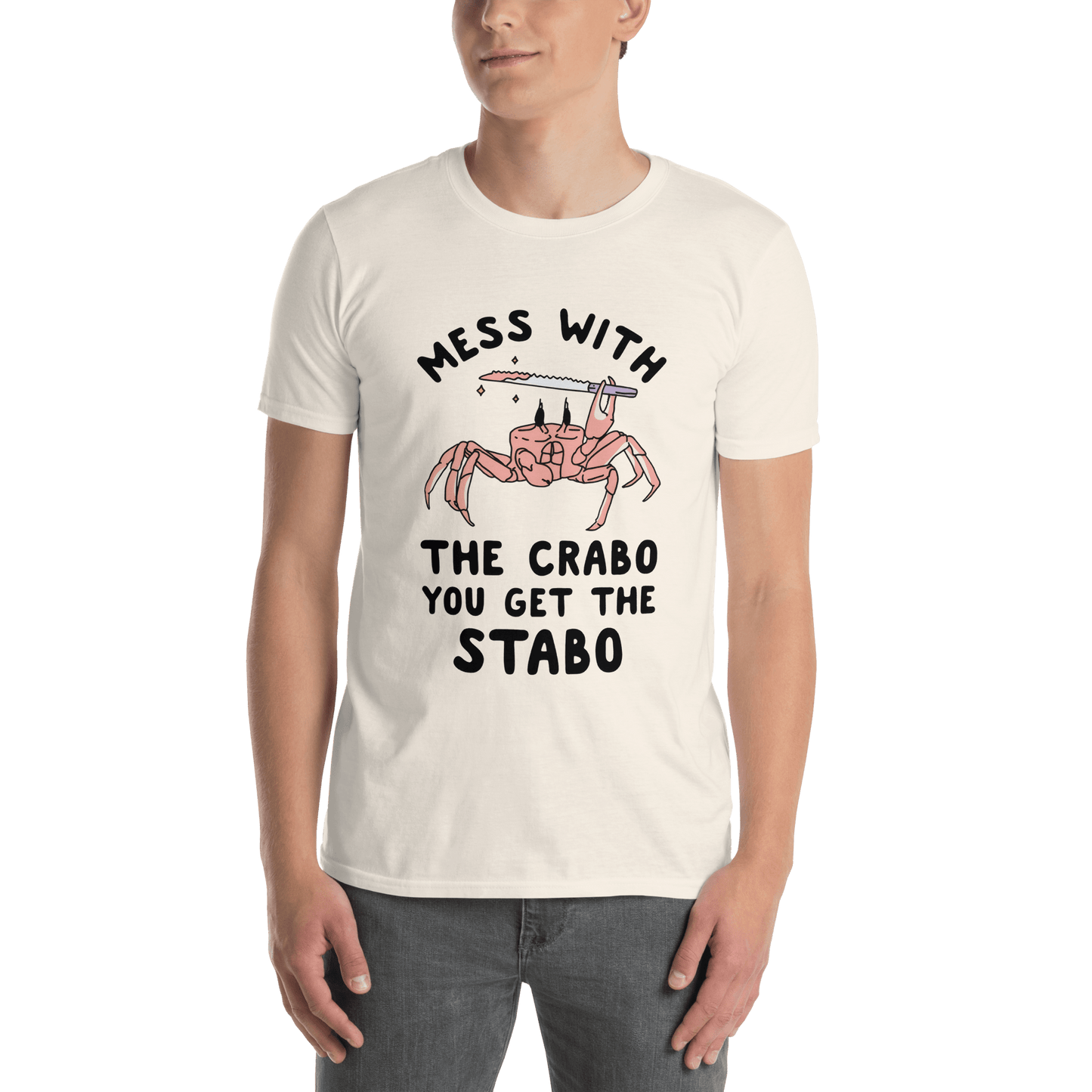 Mess With The Crabo Classic T-Shirt Meme - Natural | Shirtposting