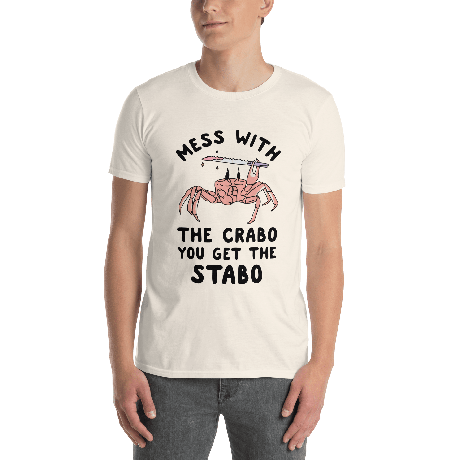 Mess With The Crabo Classic T-Shirt Meme - Natural | Shirtposting