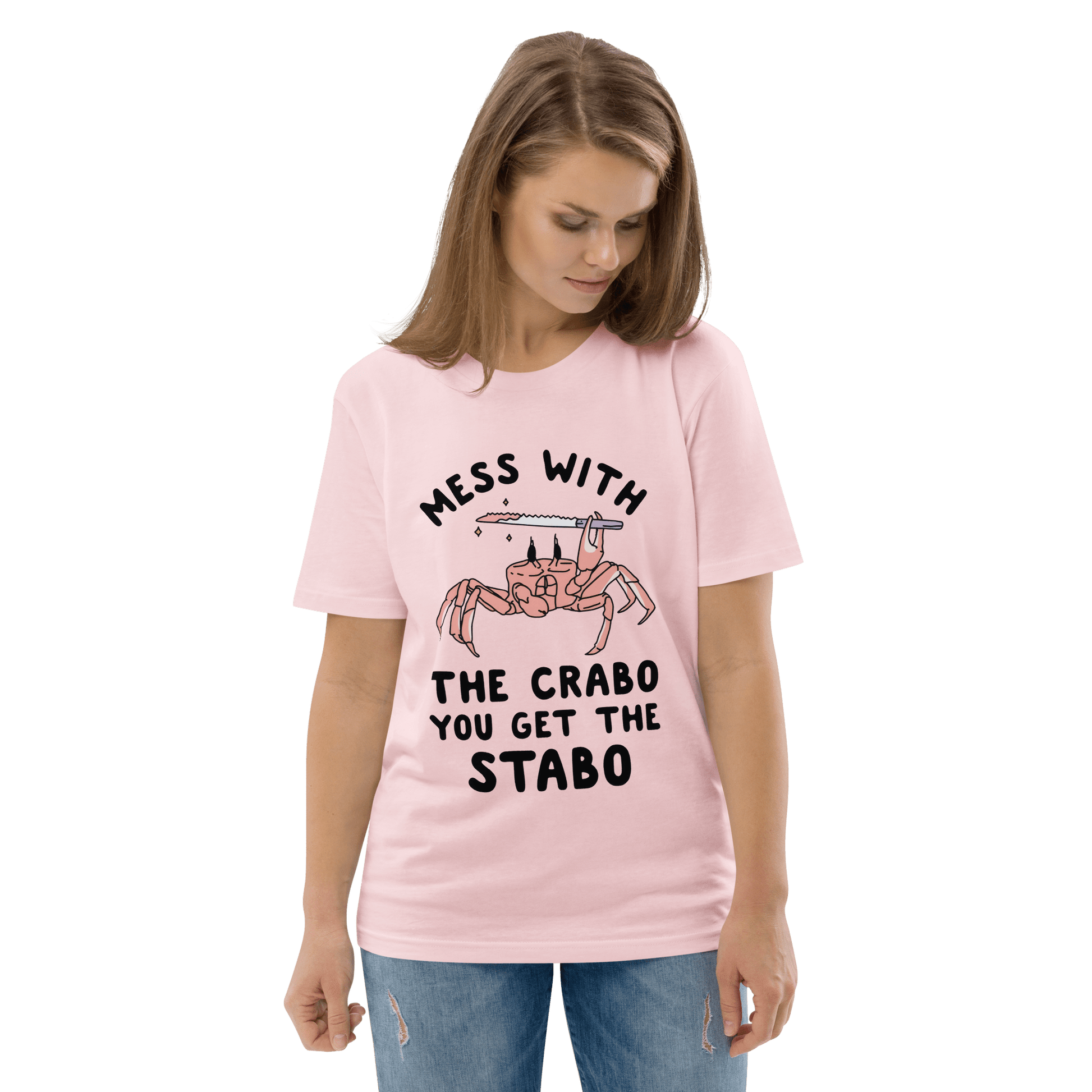Mess With The Crabo Premium Organic T-Shirt Meme - Cotton Pink | Shirtposting
