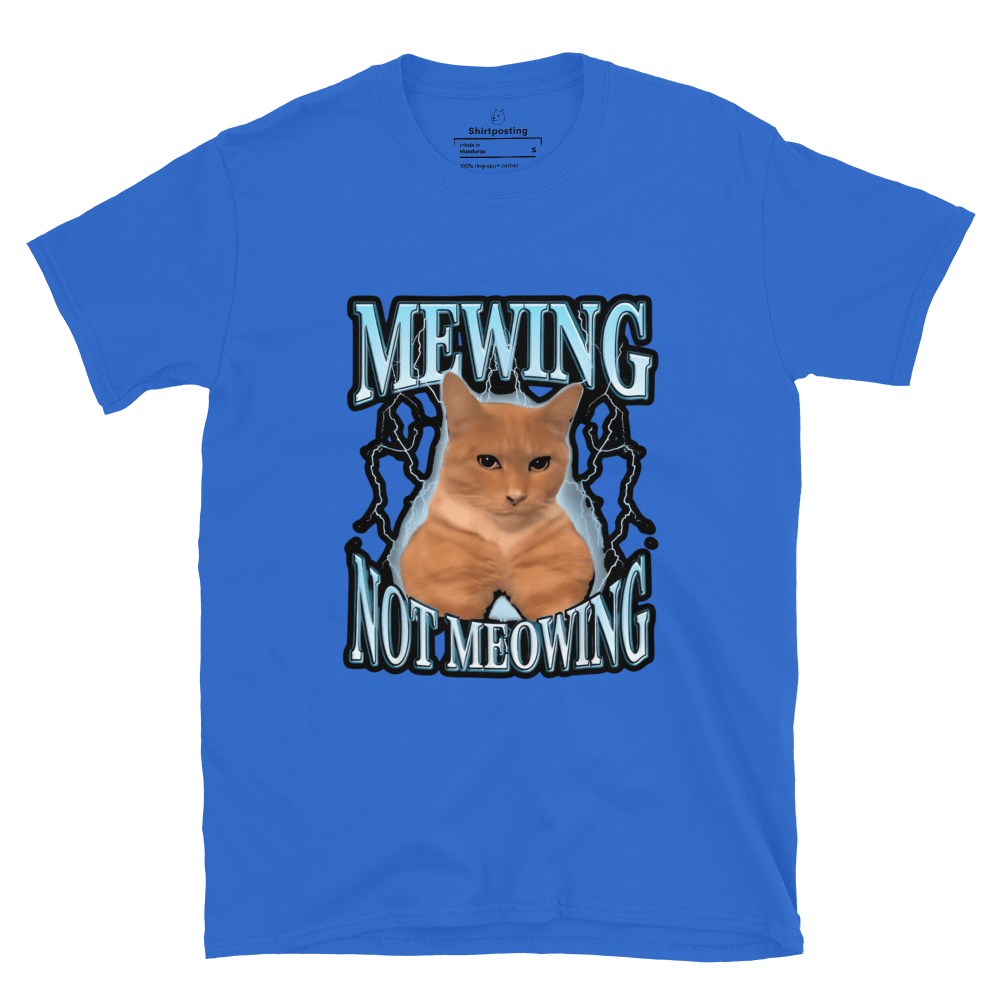 Mewing Classic T-Shirt Meme - Royal | Shirtposting