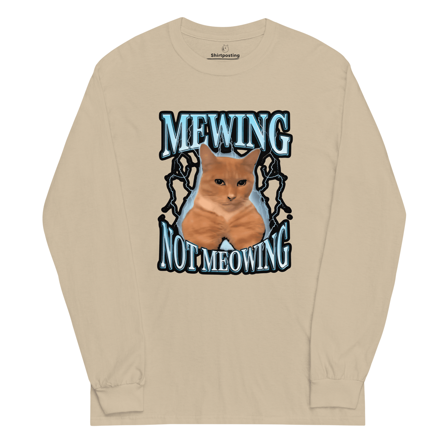 Mewing Long Sleeve T-Shirt Meme - Sand | Shirtposting