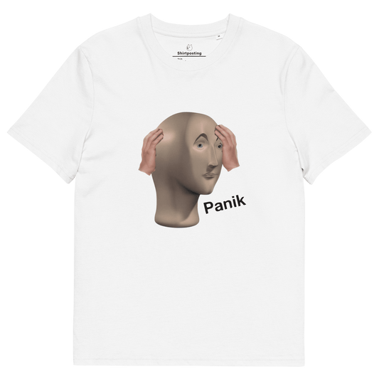 Panik Premium Organic T-Shirt Meme - White | Shirtposting