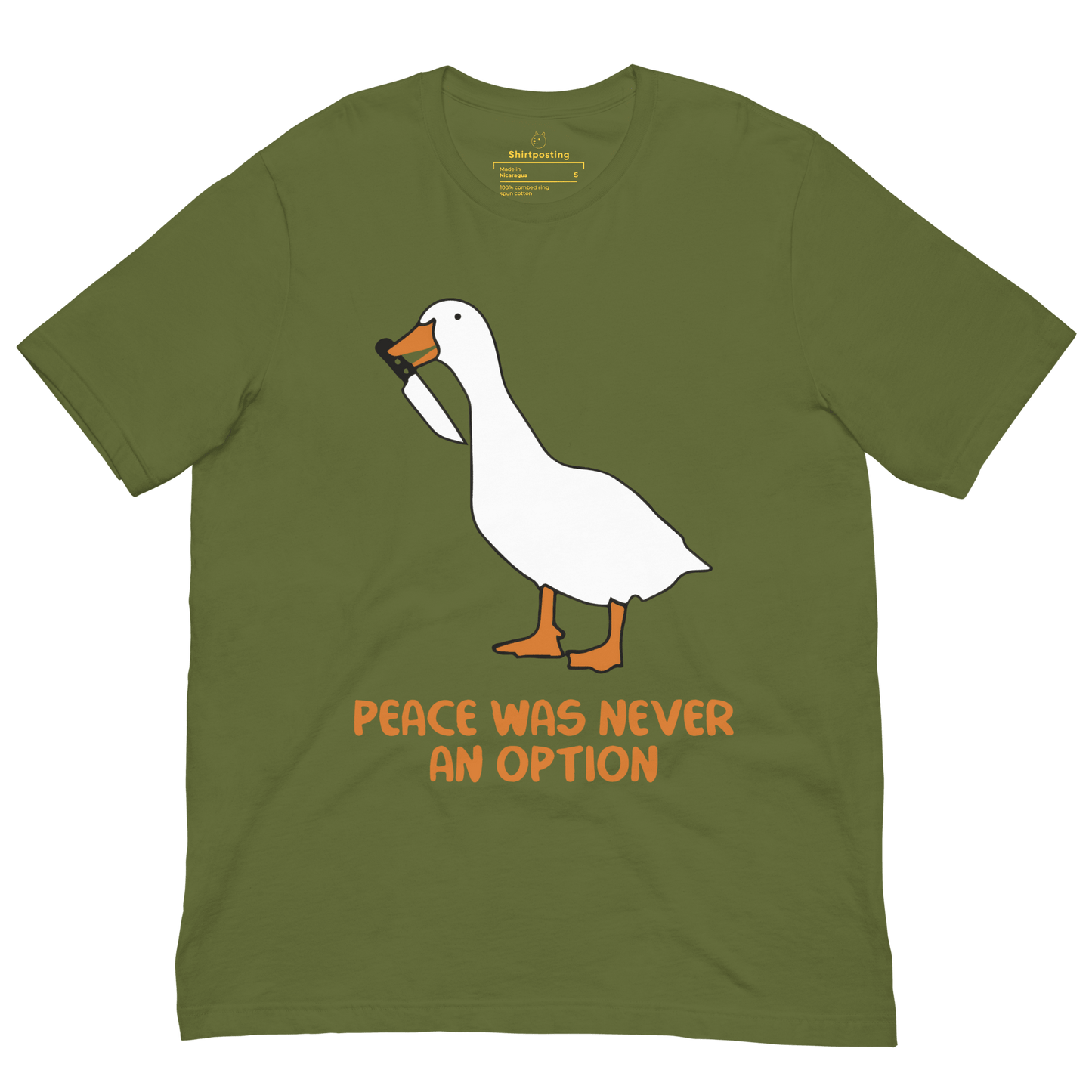 Peace Was Never An Option Classic T-Shirt Meme - Olive | Shirtposting