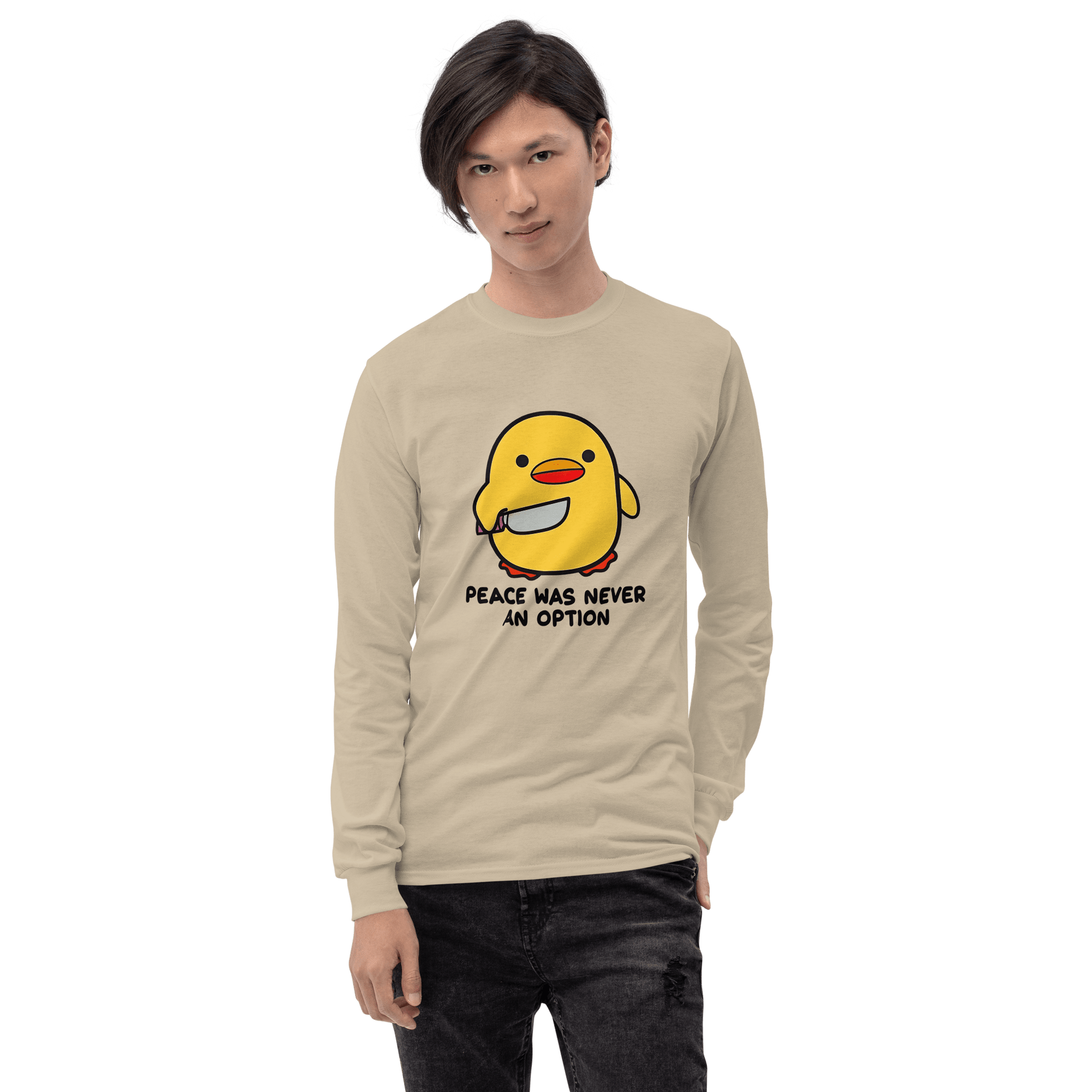 Peace Was Never An Option Long Sleeve T-Shirt Meme - Sand | Shirtposting