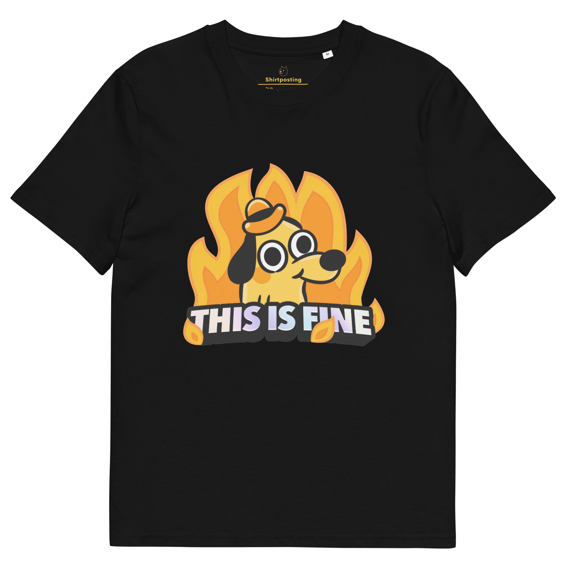This Is Fine Premium Organic T-Shirt Meme - Black | Shirtposting